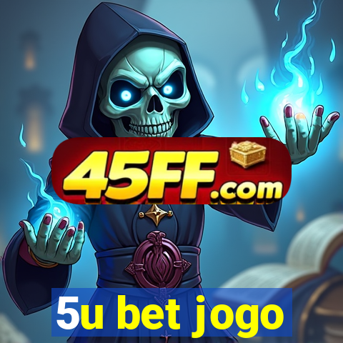 5u bet jogo